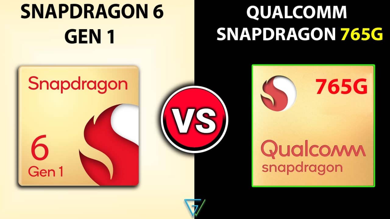 Snapdragon 6 Gen 1 Vs Snapdragon 765G: Comparison, Reviews & Benchmarks